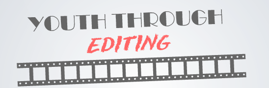 Youth Through Editing.
