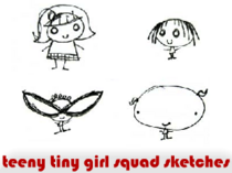 teeny tiny girl squad sketches