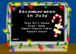 Decemberween, Decemberween, you're 7 months after you should've been...